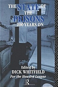 The State of the Prisons - 200 Years on (Hardcover)