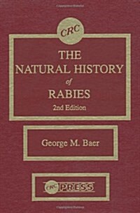 The Natural History of Rabies, Second Edition (Hardcover, 2)