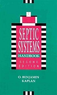 Septic Systems Handbook (Hardcover, 2nd, Subsequent)