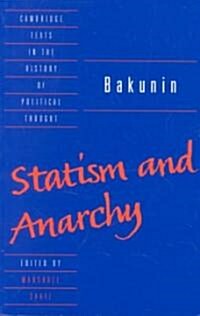 Bakunin: Statism and Anarchy (Paperback)