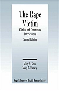The Rape Victim: Clinical and Community Interventions (Paperback, 2, Revised)