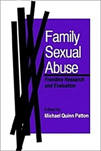 Family Sexual Abuse: Frontline Research and Evaluation (Paperback)
