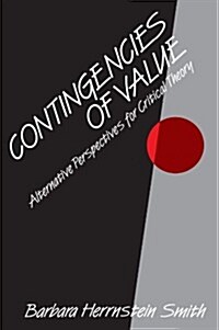 Contingencies of Value: Alternative Perspectives for Critical Theory (Paperback, Revised)