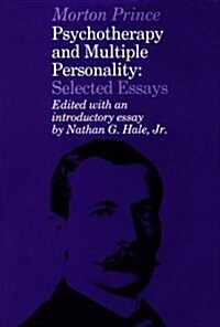 Psychotherapy and Multiple Personality: Selected Essays (Hardcover)