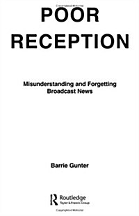 Poor Reception: Misunderstanding and Forgetting Broadcast News (Paperback)