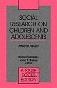 Social Research on Children and Adolescents: Ethical Issues (Hardcover)