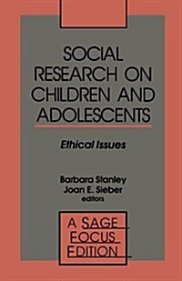 Social Research on Children and Adolescents: Ethical Issues (Paperback)