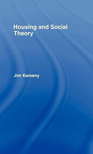 Housing and Social Theory (Hardcover)