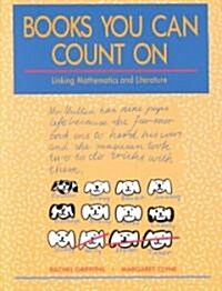 Books You Can Count on: Linking Mathematics and Literature (Paperback)