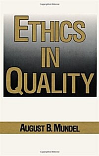 Ethics in Quality (Hardcover)