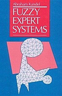 Fuzzy Expert Systems (Hardcover)