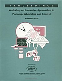 Innovative Approaches to Planning, Scheduling and Control (Paperback)