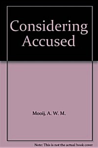 Considering the Accused (Hardcover)