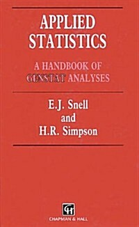 Applied Statistics: Handbook of GENSTAT Analysis (Hardcover)