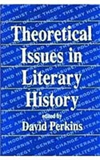 Theoretical Issues in Literary History (Paperback)