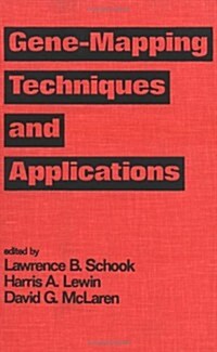 Gene-Mapping Techniques and Applications (Hardcover)