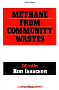 Methane from Community Wastes (Hardcover)