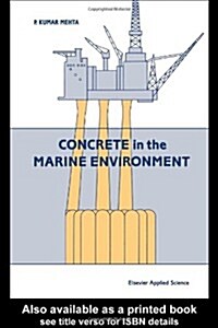 Concrete in the Marine Environment (Hardcover)