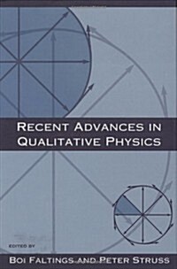 Recent Advances in Qualitative Physics (Hardcover)