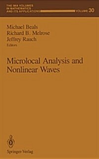 Microlocal Analysis and Nonlinear Waves (Hardcover)