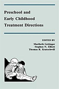 Preschool and Early Childhood Treatment Directions (Hardcover)