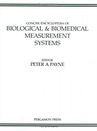 Concise Encyclopedia of Biological and Biomedical Measurement Systems (Hardcover)
