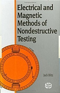 Electrical and Magnetic Methods of Nondestructive Testing (Hardcover)