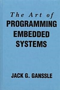 The Art of Programming Embedded Systems (Hardcover)