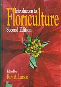 Introduction to Floriculture (Hardcover, 2nd, Subsequent)