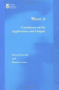 Move A, Volume 22: Conditions on Its Application and Output (Hardcover)