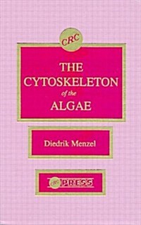 The Cytoskeleton of the Algae (Hardcover)