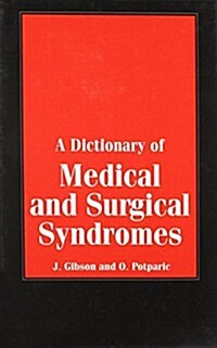 A Dictionary of Medical and Surgical Syndromes (Hardcover)