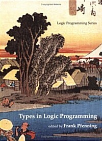 Types in Logic Programming (Hardcover)