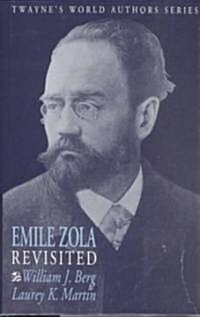 Emile Zola Revisited (Hardcover)