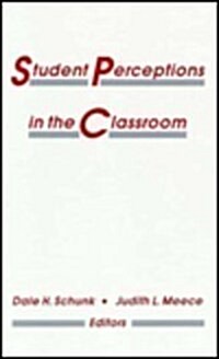 Student Perceptions in the Classroom (Hardcover)
