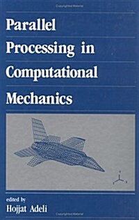 Parallel Processing in Computational Mechanics (Hardcover)