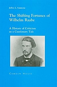 The Shifting Fortunes of Wilhelm Raabe (Paperback)