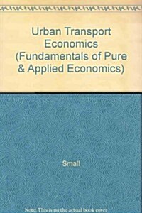Urban Transportation Economics (Paperback)