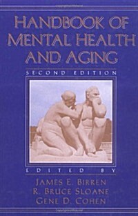 Handbook of Mental Health and Aging (Hardcover, 2nd, Subsequent)