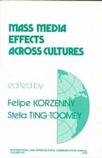 Mass Media Effects Across Cultures (Paperback)