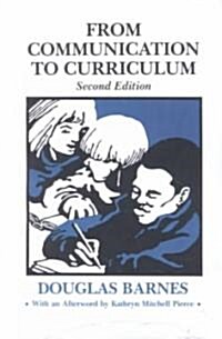 From Communication to Curriculum (Paperback, 2nd, Subsequent)