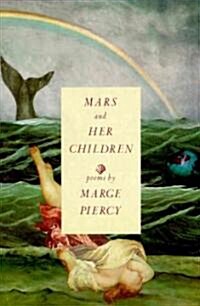 Mars and Her Children: Poems (Paperback)
