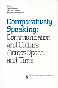 Comparatively Speaking: Communication and Culture Across Space and Time (Paperback)