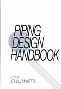 Piping Design Handbook (Hardcover)