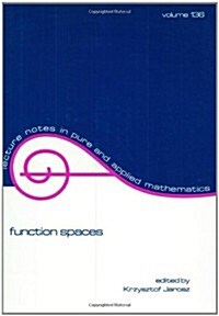 Function Spaces: Volume 136 (Paperback)