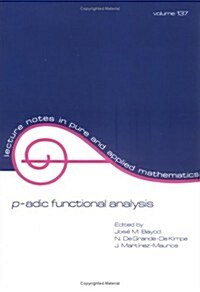 P-Adic Function Analysis (Paperback)