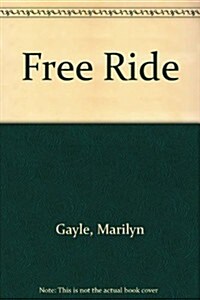 Free Ride (Hardcover)