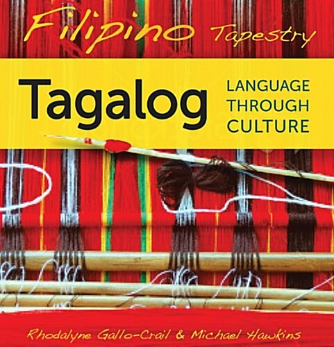 Filipino Tapestry Audio Supplement: To Accompany Filipino Tapestry, Tagalog Language Through Culture (Audio CD)