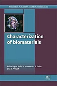 Characterization of Biomaterials (Hardcover)