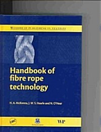 Handbook of Fibre Rope Technology (Hardcover)